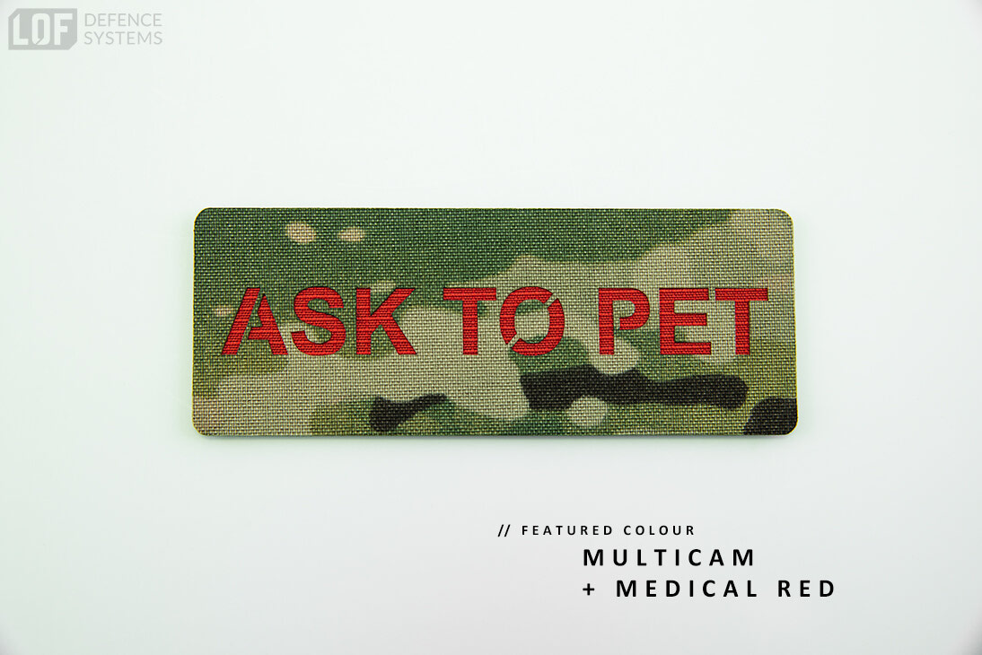 LOF Defence ASK TO PET K9 Patch Made In Canada